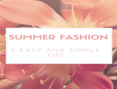 Summer Style tips