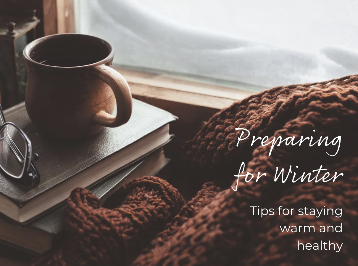 Tips for staying warm and healthy this winter
