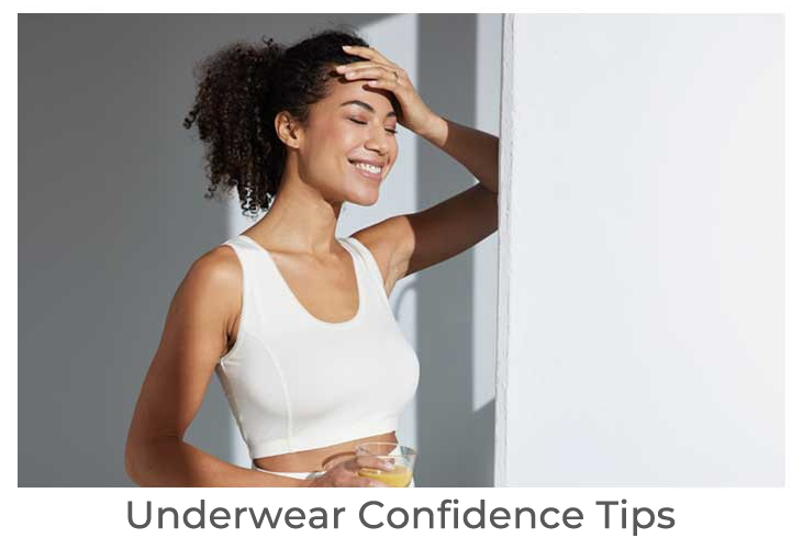 Underwear Confidence Tips - Patra Blog - Natural Fabrics