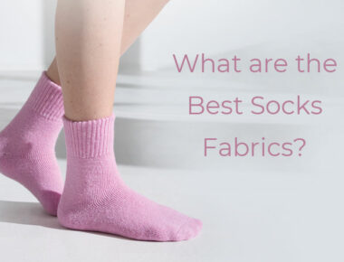 What are the best socks fabrics