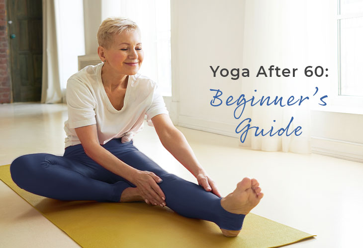 Practising Yoga After 60 Guide